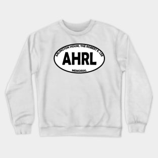 Arlington House, The Robert E. Lee Memorial oval Crewneck Sweatshirt